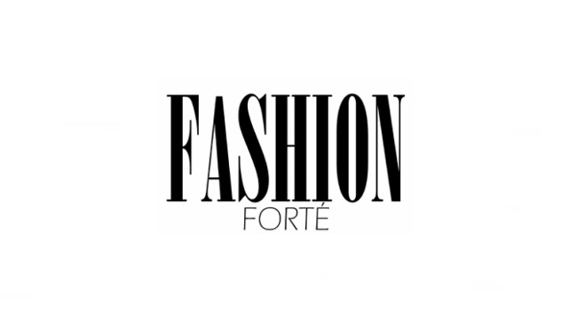 Fashion isn't their only forte - Fashion Forte relaunches - ResponseSource