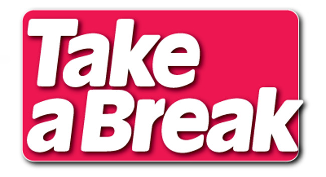 Take A Break