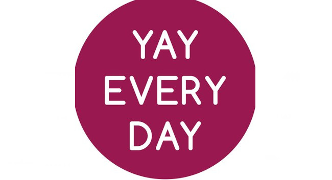 Yay Every Day
