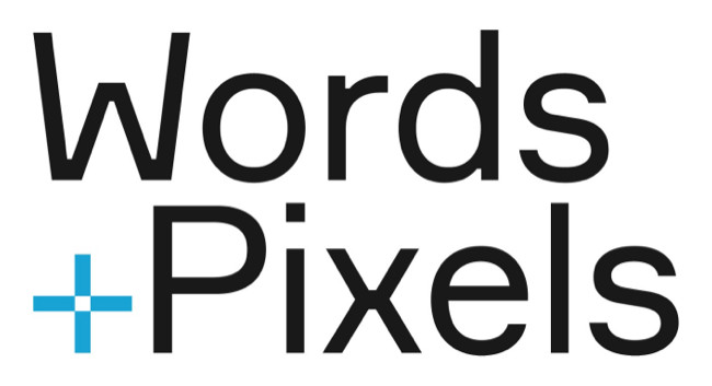 Words + Pixels