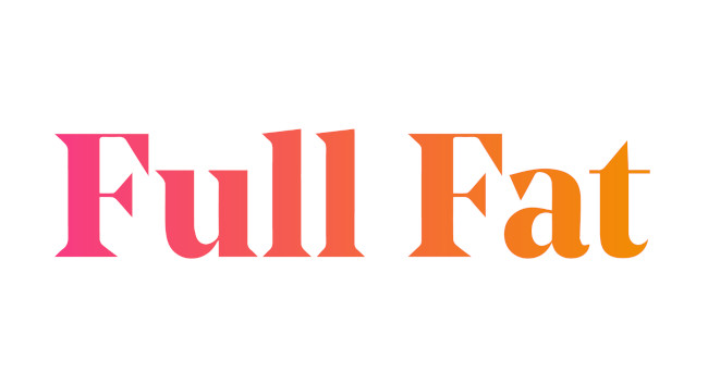 Full Fat