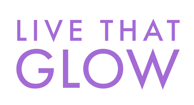 Live that Glow